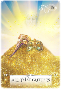 all that glitters oracle card